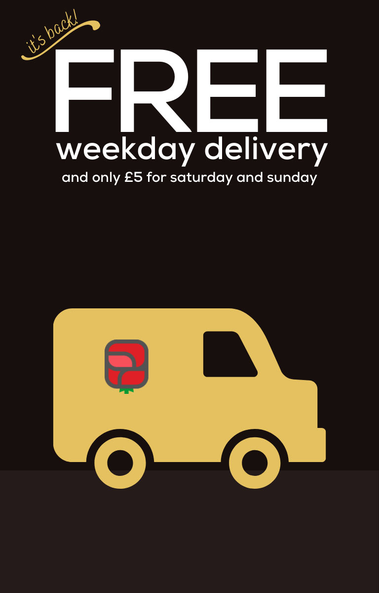Free weekday delivery and only £5 for weekend delivery