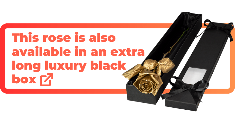 These gold roses are also available in an extra luxury black box.